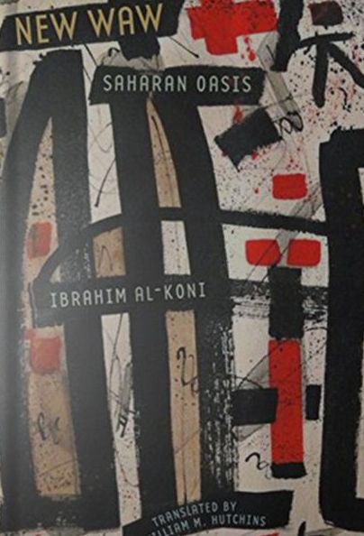 By Libyan novelist Ibrahim al-Koni, translated by William Hutchins.
