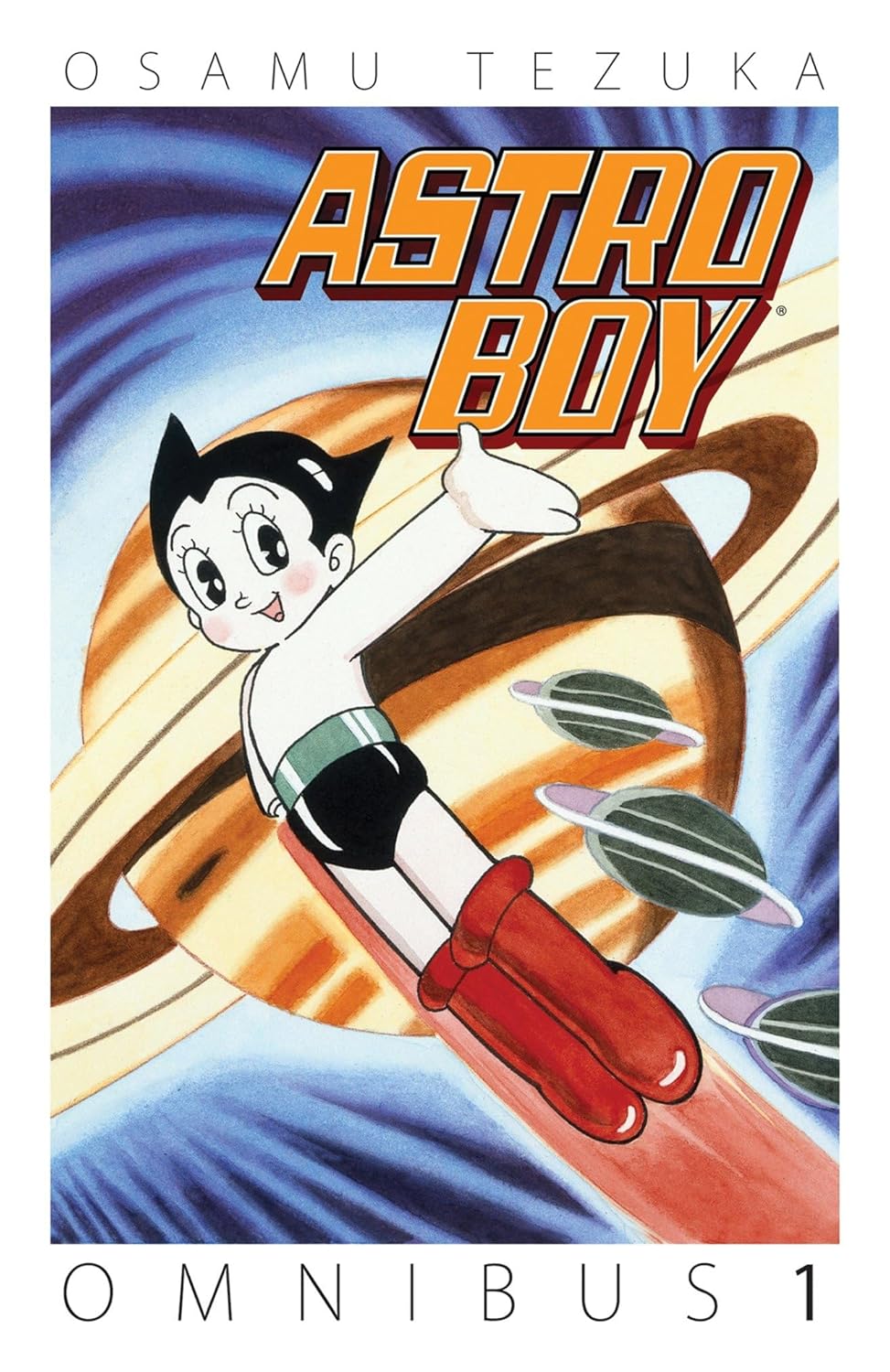 Astro Boy, written and illustrated by Osamu Tezuka, translated by Frederik L. Schodt
